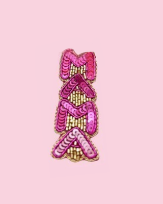 Pink Mama Pin