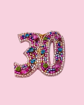 #30 Birthday Pin